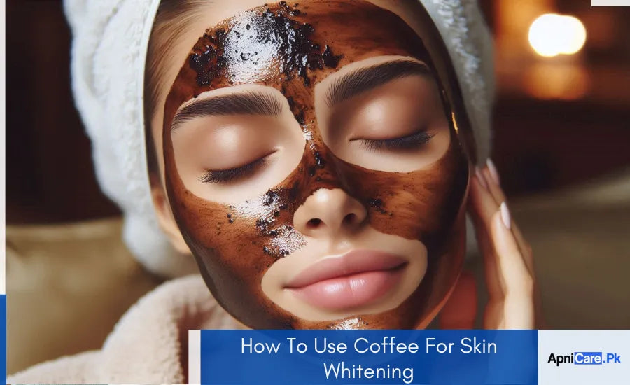 How To Use Coffee For Skin Whitening