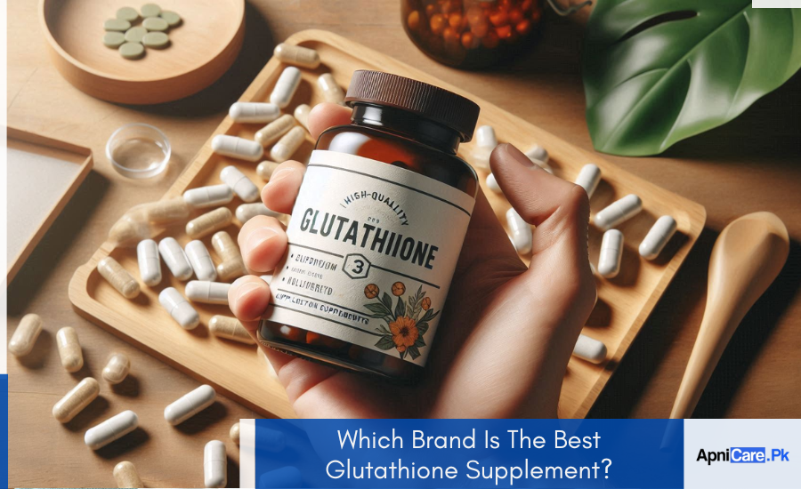 Which Brand Is The Best Glutathione Supplement?