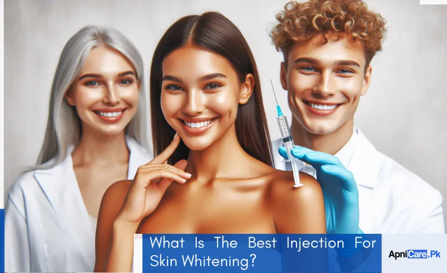 What Is The Best Injection For Skin Whitening?