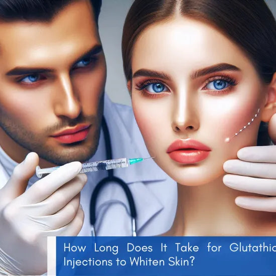 How Long Does It Take for Glutathione Injections to Whiten Skin?